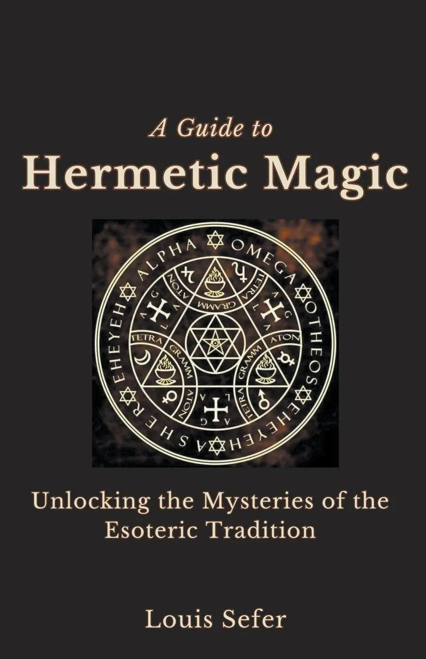Cover: 9798223599548 | A Guide to Hermetic Magic | Louis Sefer | Taschenbuch | Englisch