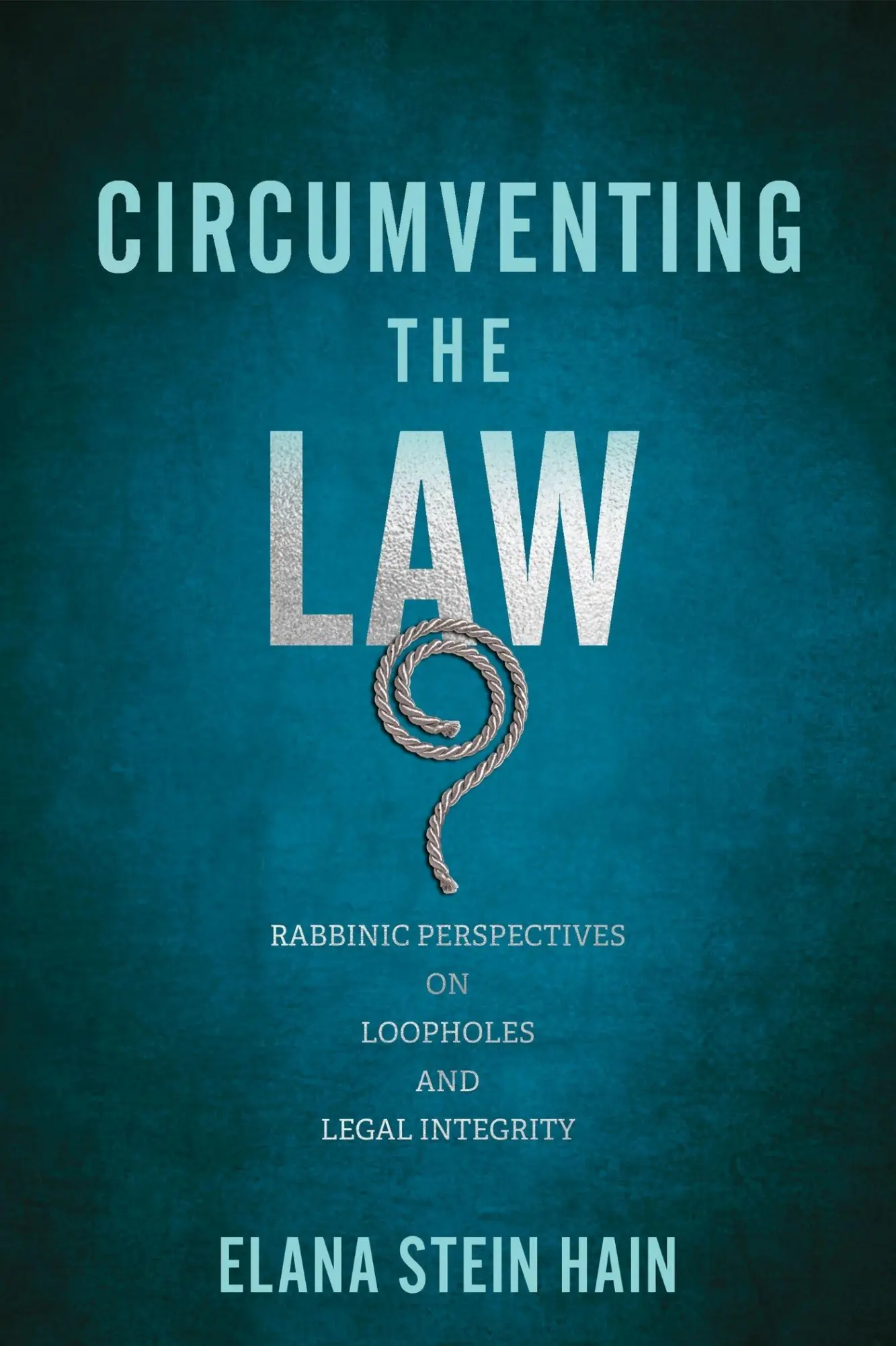 Cover: 9781512829648 | Circumventing the Law | Elana Stein Hain | Taschenbuch | Englisch