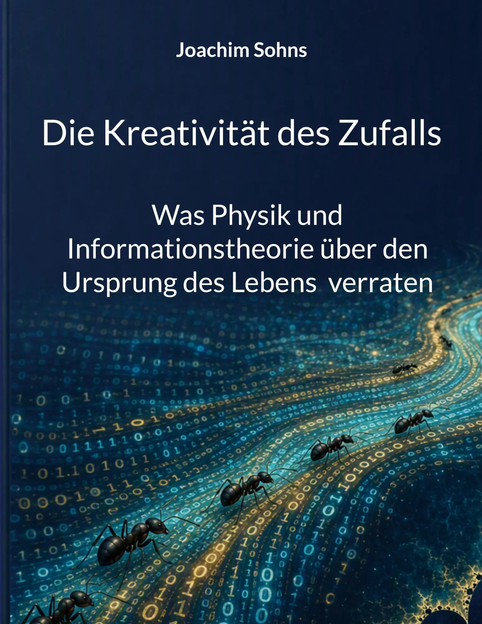 Cover: 9783696709648 | Die Kreativität des Zufalls | Joachim Sohns | Taschenbuch | 292 S.