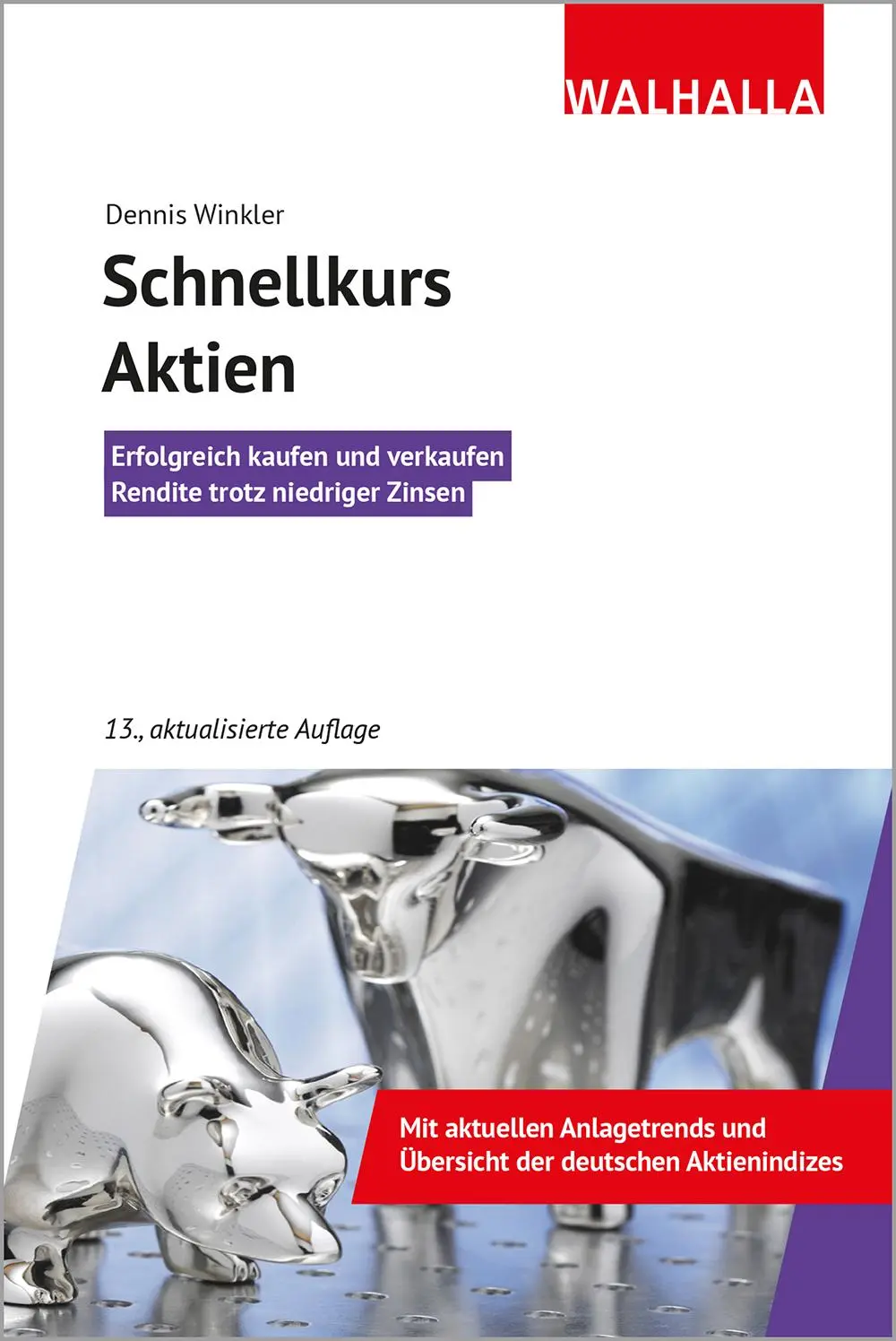 Cover: 9783802939648 | Schnellkurs Aktien | Dennis A. Winkler | Taschenbuch | 216 S. | 2021