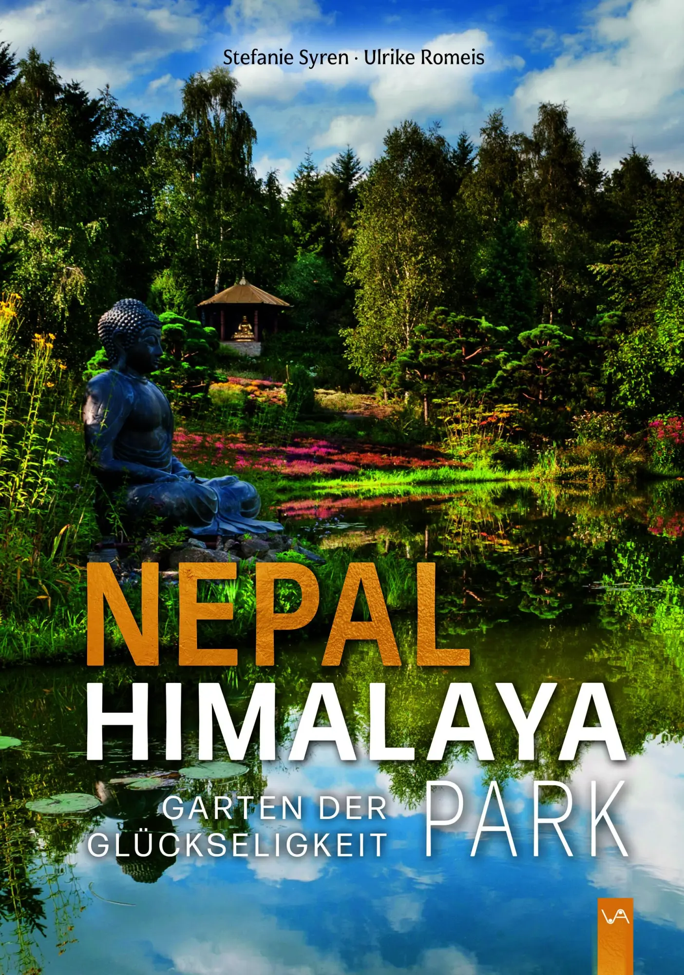 Cover: 9783947029648 | Nepal Himalaya Park | Garten der Glückseligkeit | Stefanie Syren