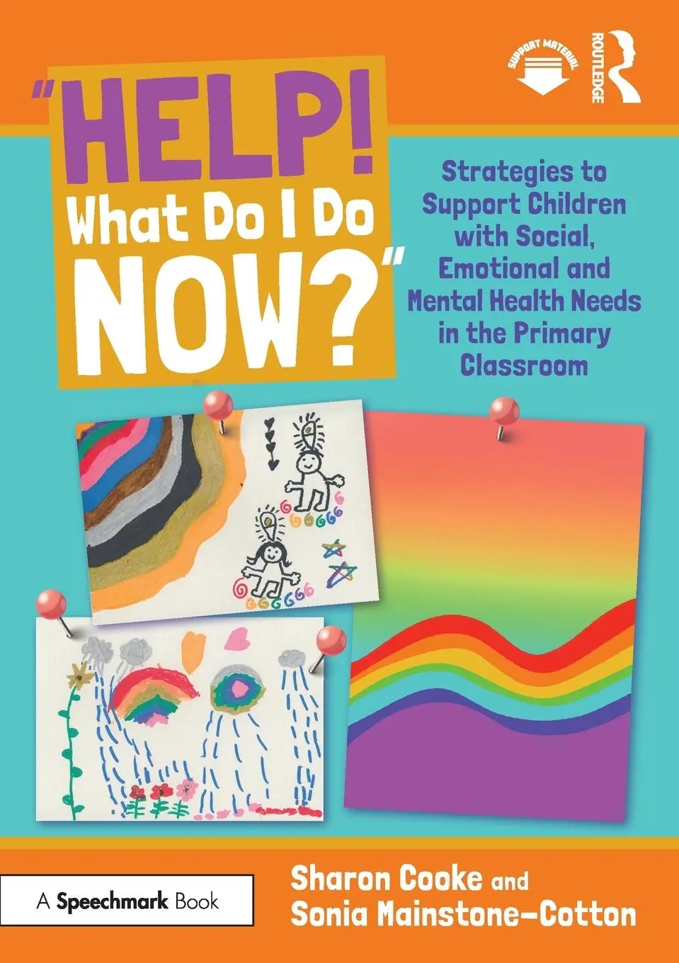 Cover: 9781032739748 | "Help! What Do I Do Now?" | Sharon Cooke (u. a.) | Taschenbuch | 2025
