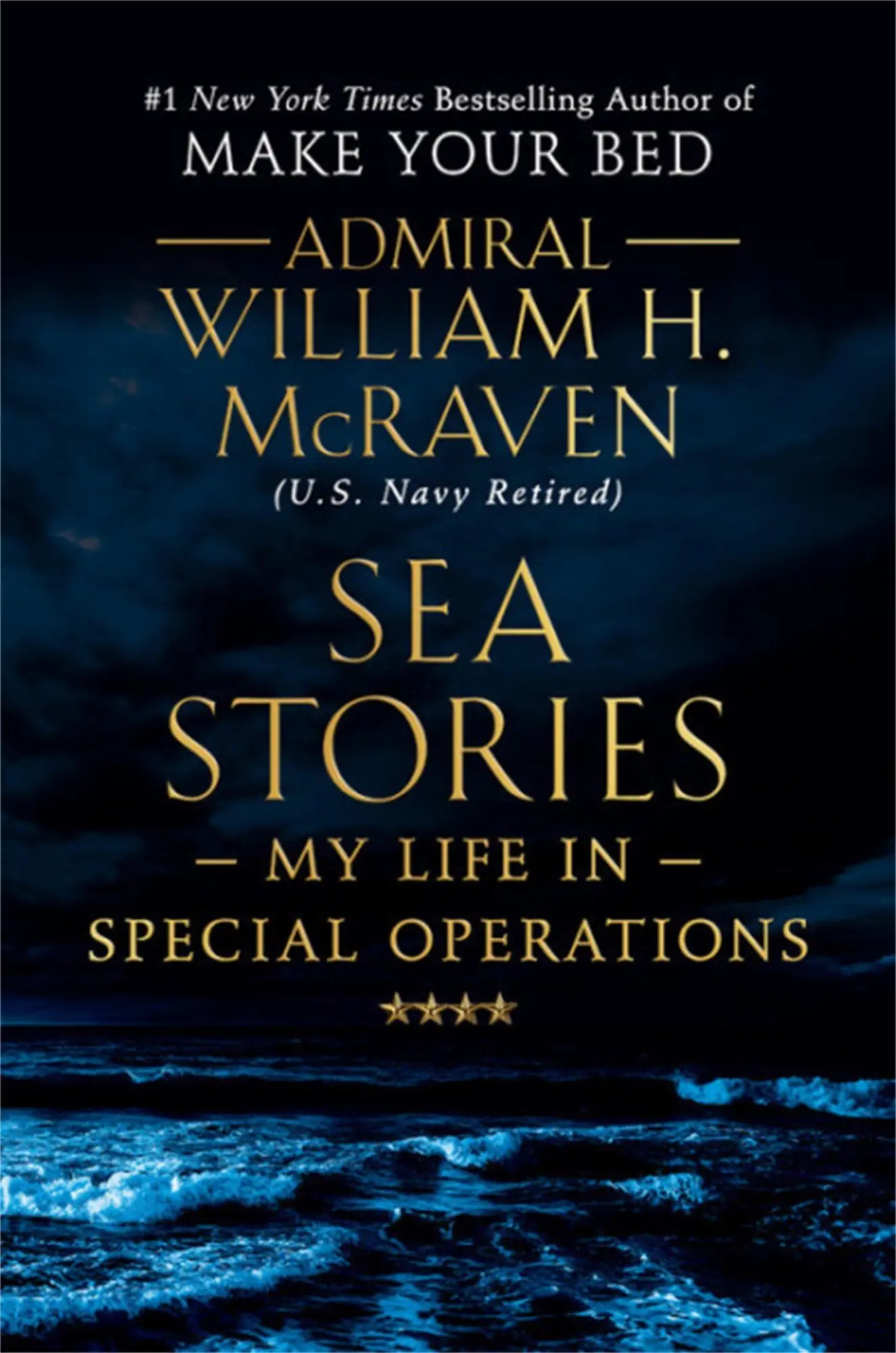 Cover: 9781538729748 | Sea Stories | My Life in Special Operations | William H McRaven | Buch
