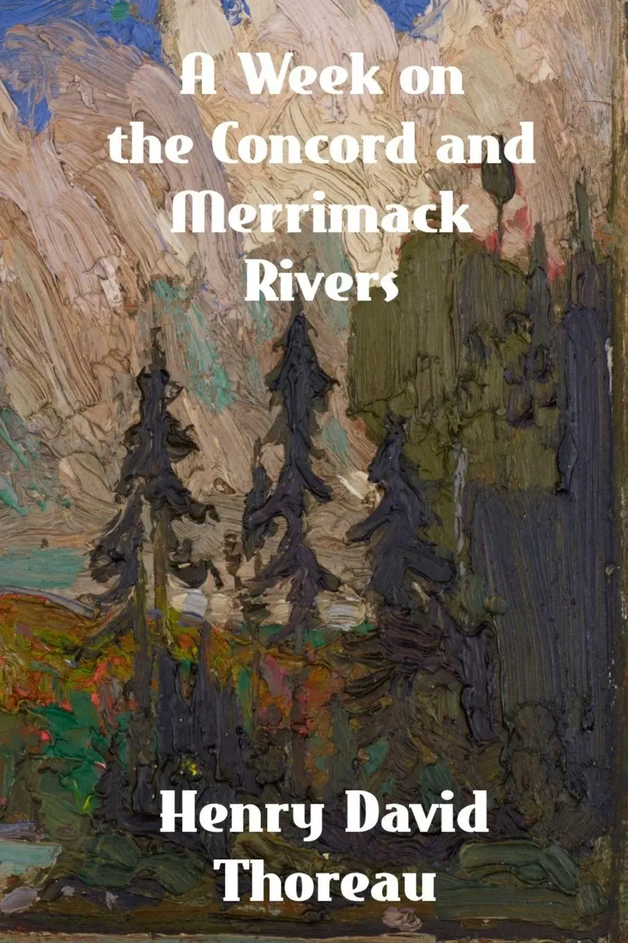 Cover: 9781774419748 | A Week on the Concord and Merrimack Rivers | Henry David Thoreau