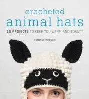 Cover: 9781861089748 | Crocheted Animal Hats | V. Mooncie | Taschenbuch | Englisch | 2014