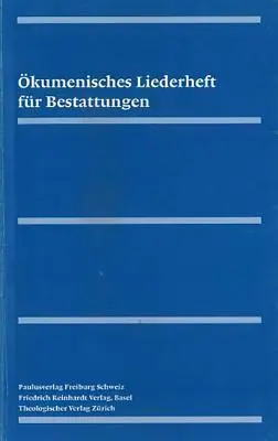 Cover: 9783290179748 | Ökumenisches Liederheft für Bestattungen | Taschenbuch | Deutsch