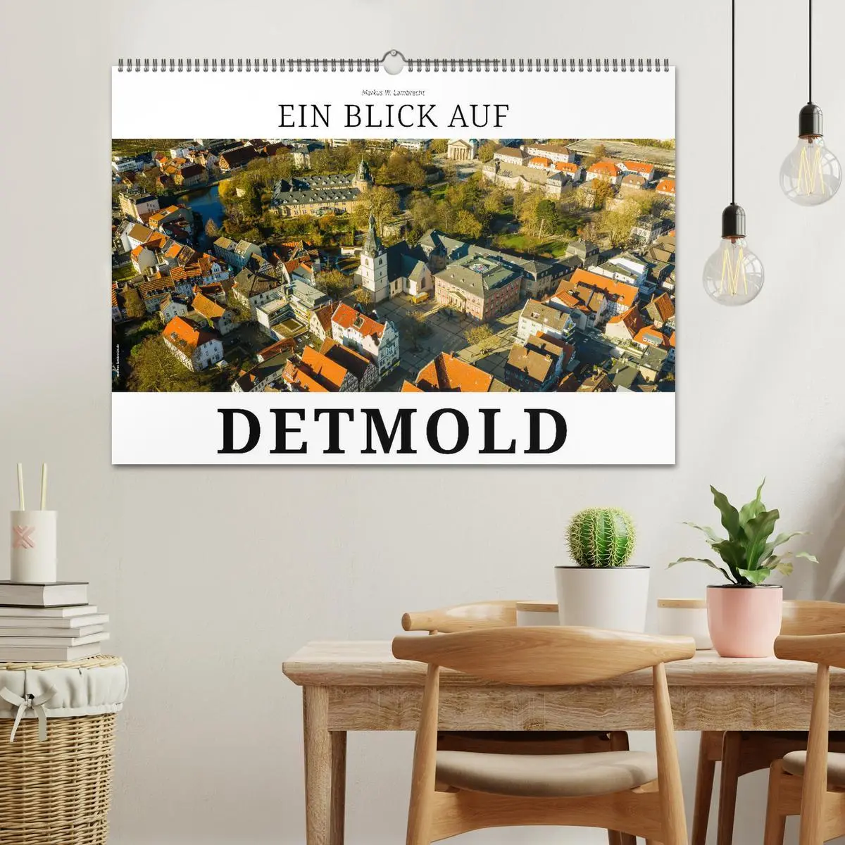 Bild: 9783457899748 | Ein Blick auf Detmold (Wandkalender 2026 DIN A2 quer), CALVENDO...