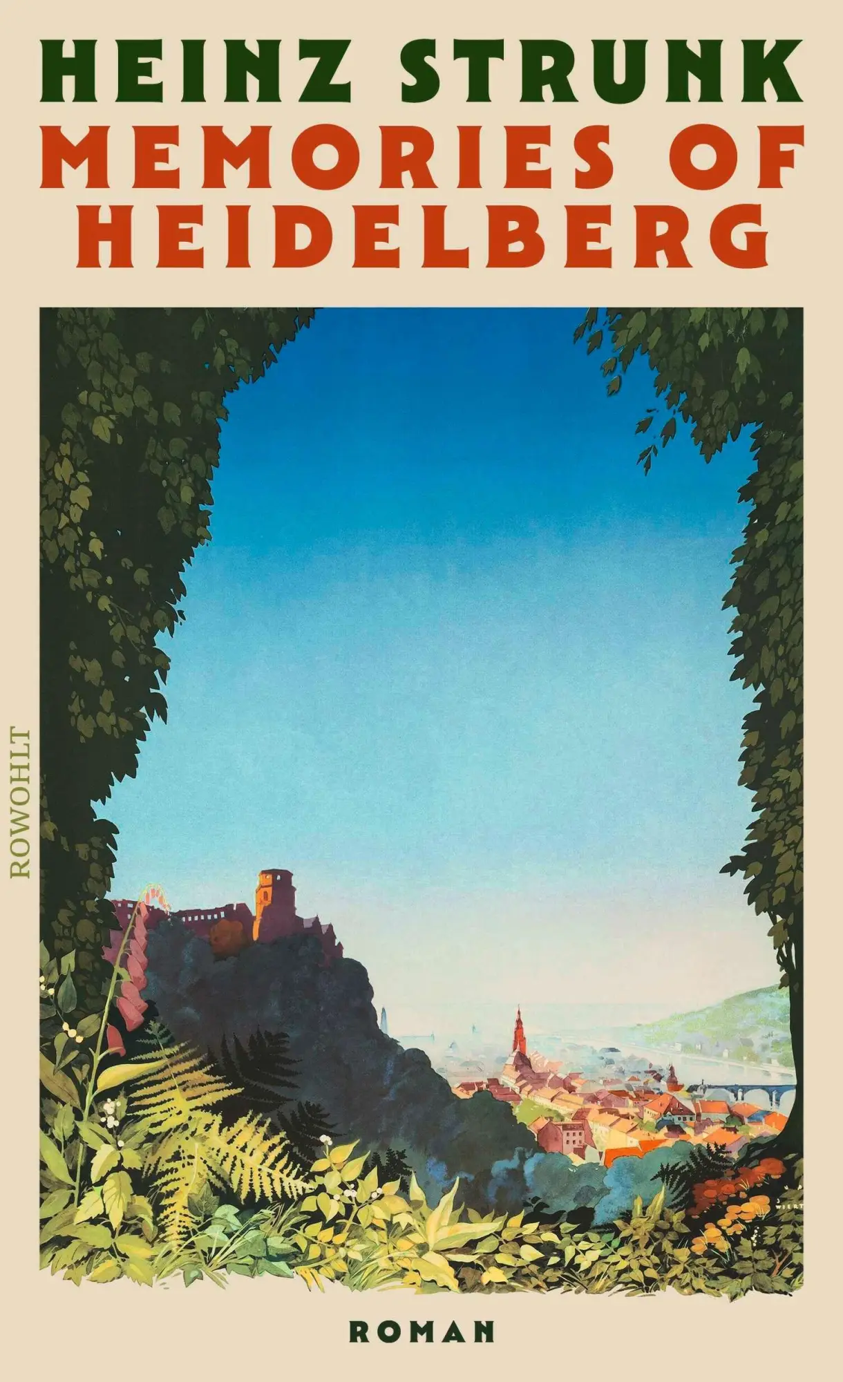 Cover: 9783498009748 | Memories of Heidelberg | Heinz Strunk | Buch | 176 S. | Deutsch | 2026