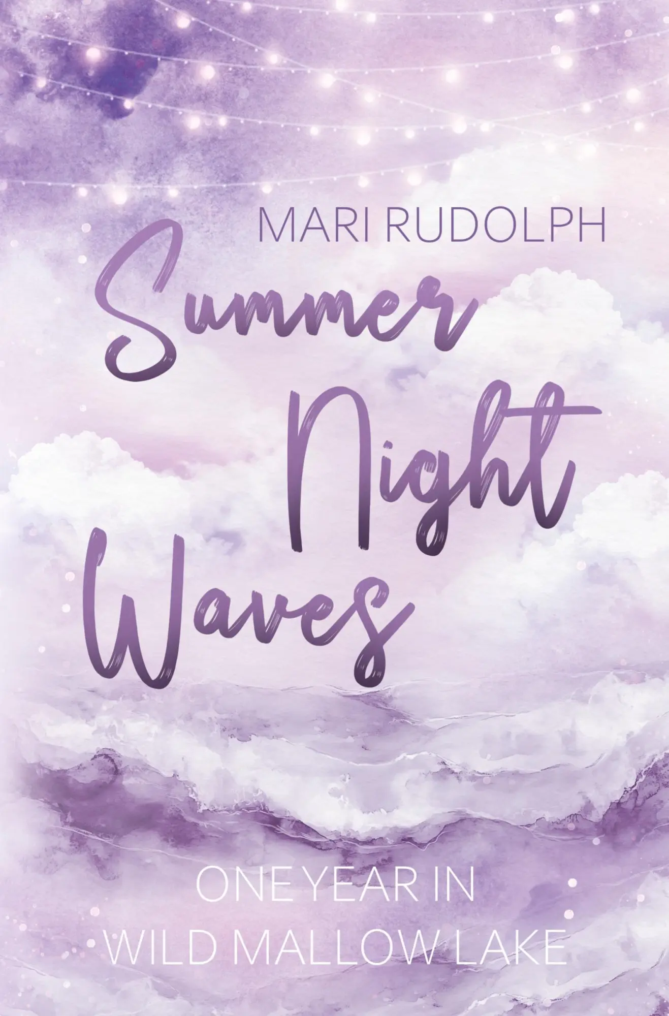 Cover: 9783754659748 | Summer Night Waves | One Year In Wild Mallow Lake | Mari Rudolph