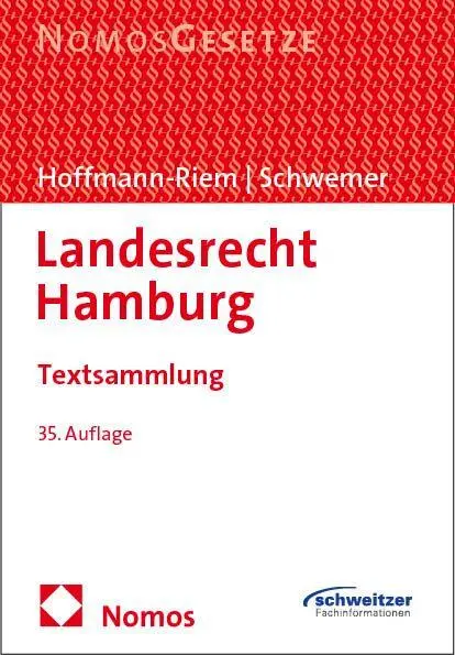 Cover: 9783756019748 | Landesrecht Hamburg | Textsammlung | Wolfgang Hoffmann-Riem (u. a.)