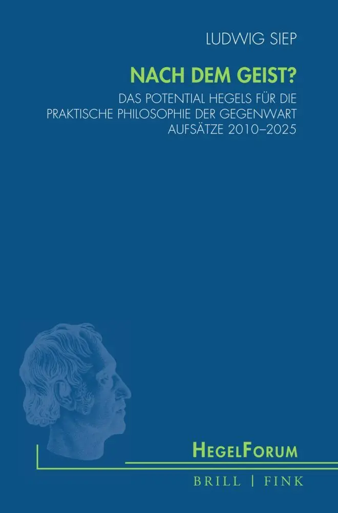 Cover: 9783770569748 | Nach dem Geist? | Ludwig Siep | Buch | 400 S. | Deutsch | 2025
