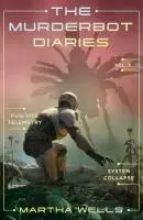 Cover: 9781250389848 | The Murderbot Diaries VOL.3 | Fugitive Telemetry, System Collapse