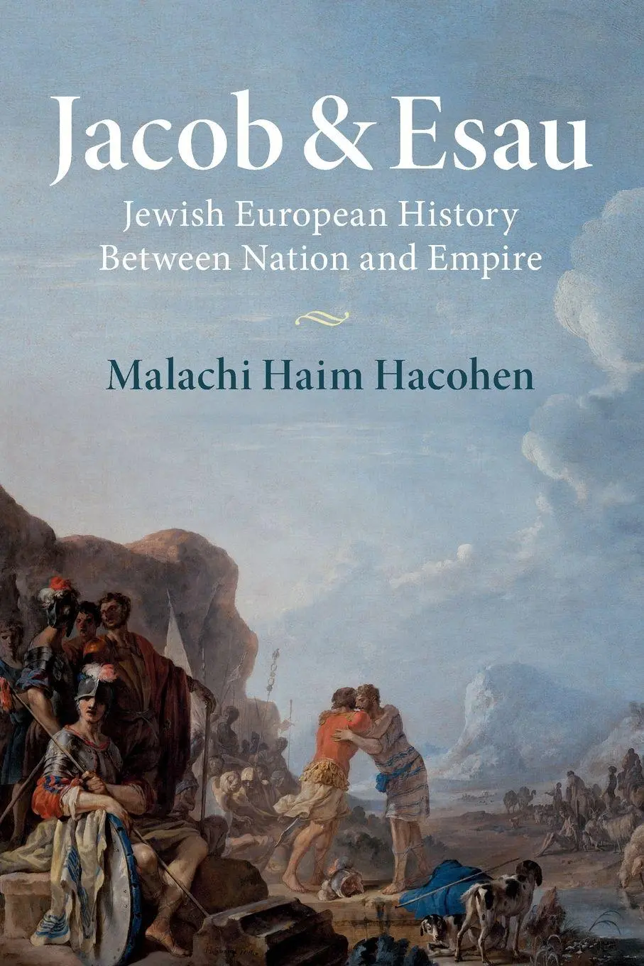 Cover: 9781316649848 | Jacob &amp; Esau | Malachi Haim Hacohen | Taschenbuch | Englisch | 2019
