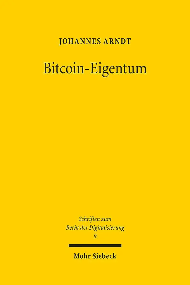 Cover: 9783161609848 | Bitcoin-Eigentum | Johannes Arndt | Taschenbuch | XIV | Deutsch | 2022