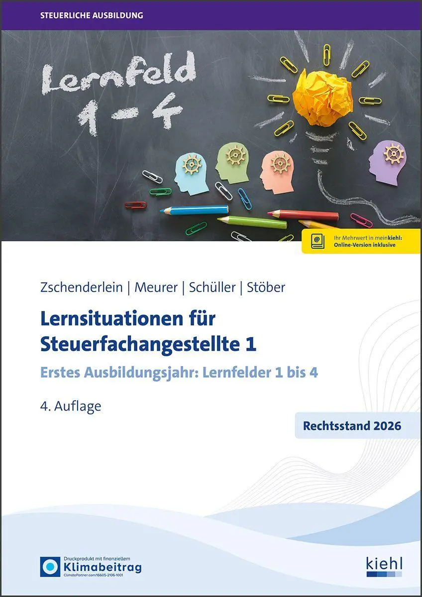 Cover: 9783470109848 | Lernsituationen für Steuerfachangestellte 1 | Zschenderlein (u. a.)