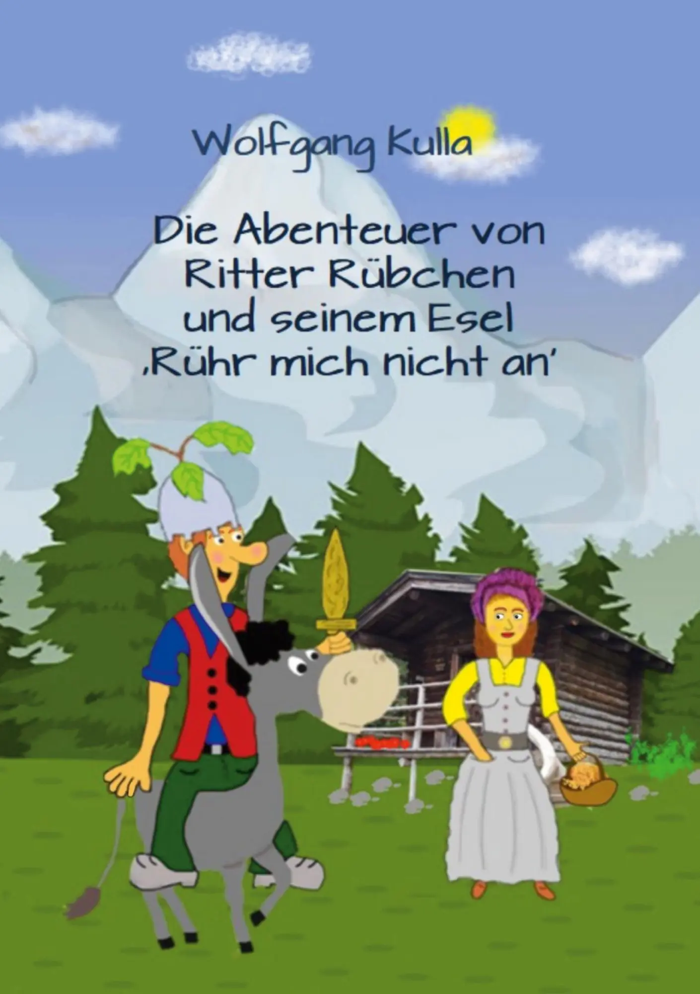 Cover: 9783752669848 | Die Abenteuer von Ritter Rübchen und seinem Esel 'Rühr mich nicht an'