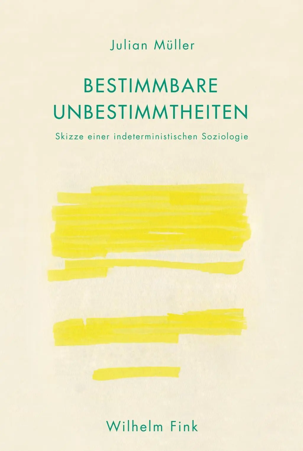 Cover: 9783770559848 | Bestimmbare Unbestimmtheiten | Julian Müller | Taschenbuch | 247 S.