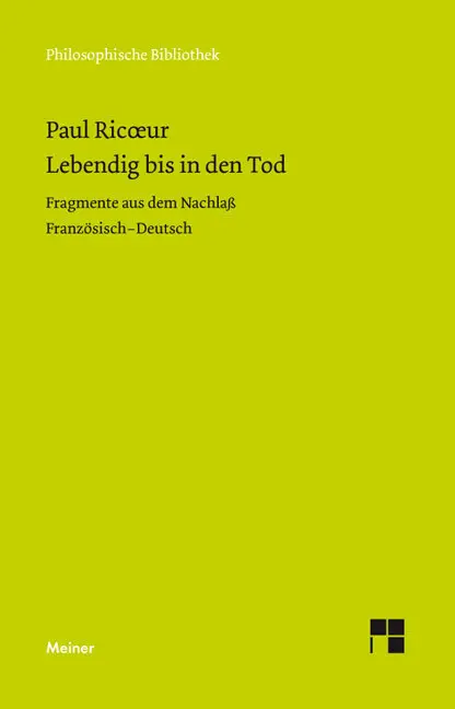 Cover: 9783787319848 | Lebendig bis in den Tod | Paul Ricoeur | Taschenbuch | XXXII | Deutsch