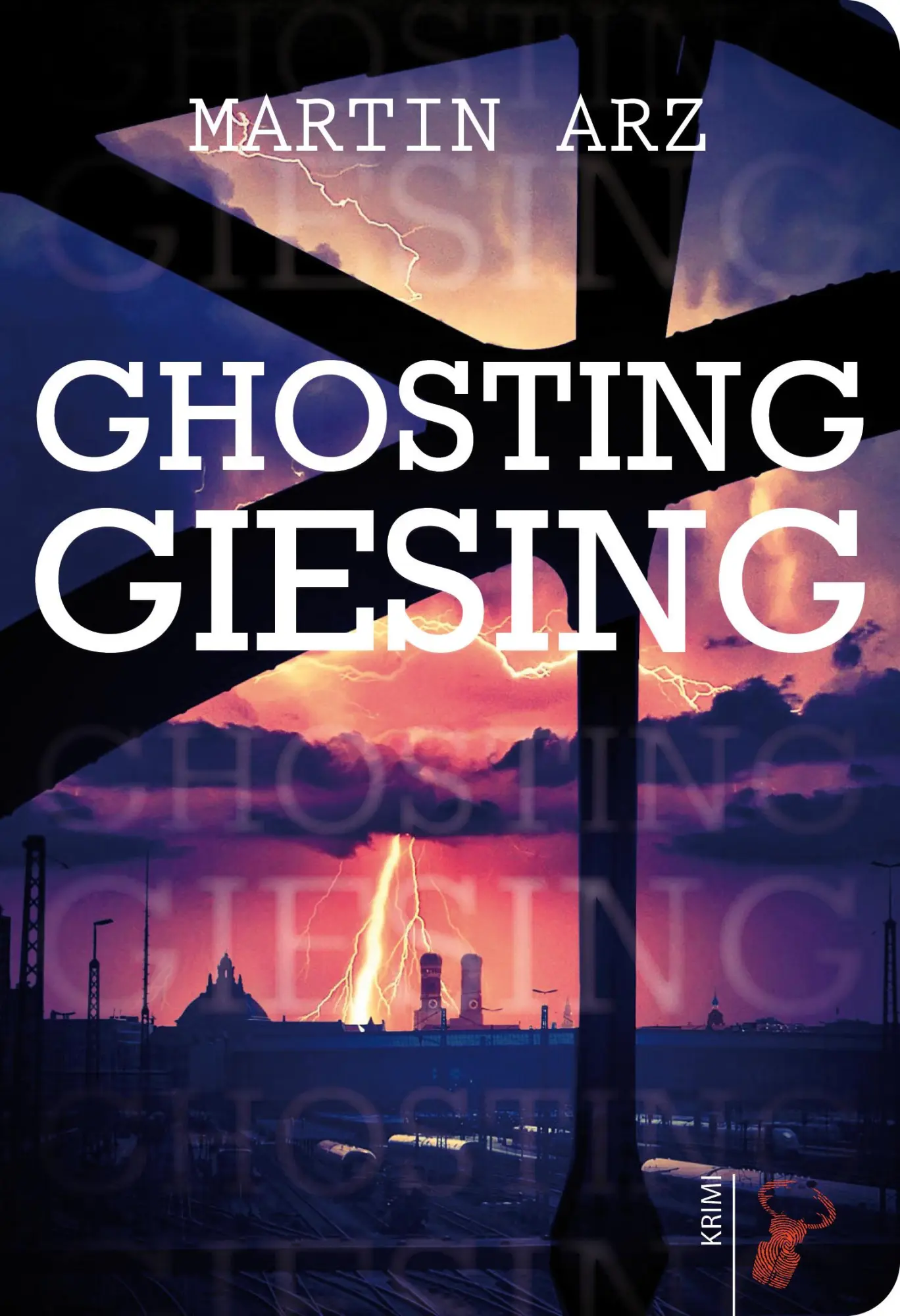 Cover: 9783940839848 | Ghosting Giesing | Martin Arz | Taschenbuch | 256 S. | Deutsch | 2022