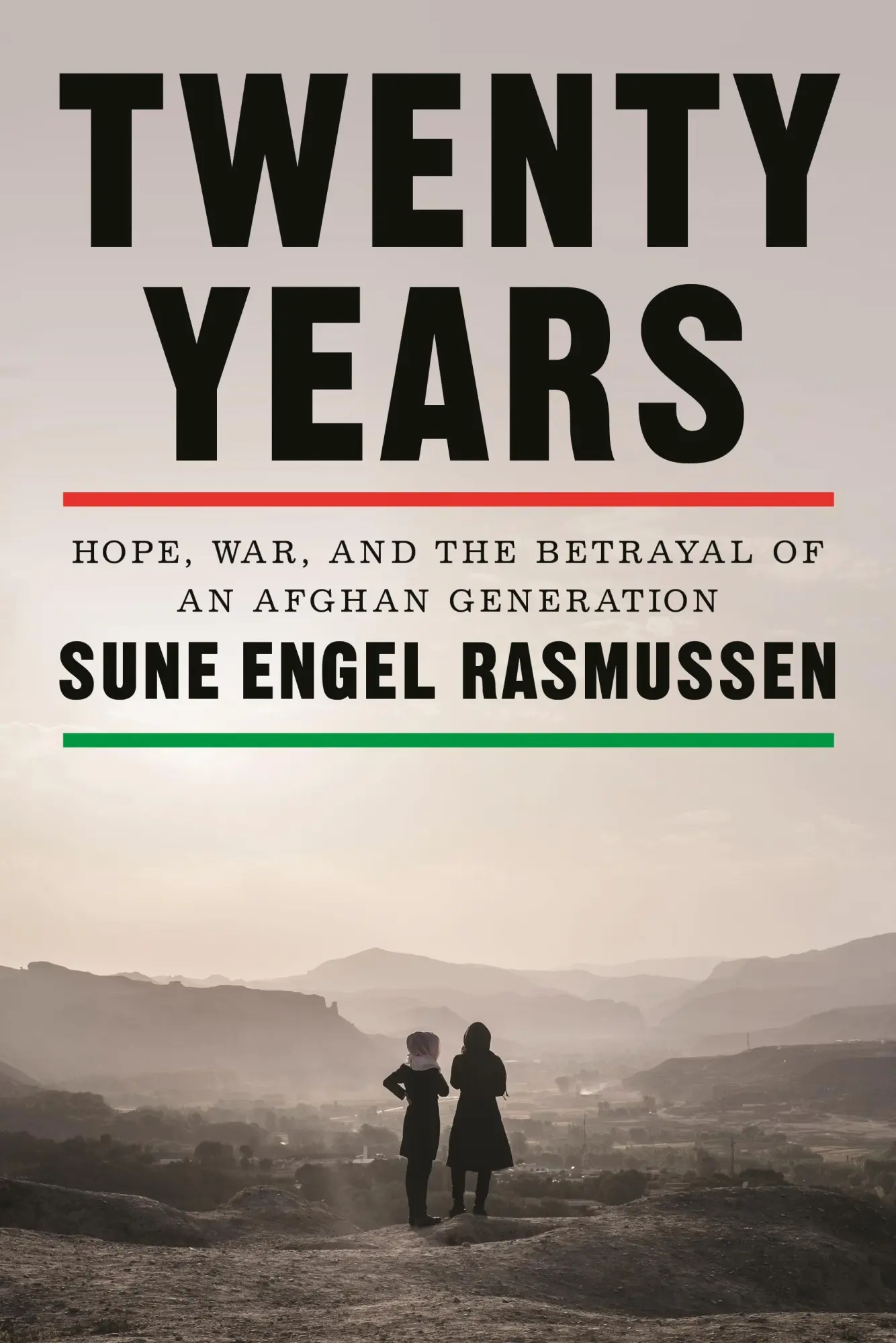 Cover: 9780374609948 | Twenty Years | Hope, War, and the Betrayal of an Afghan Generation