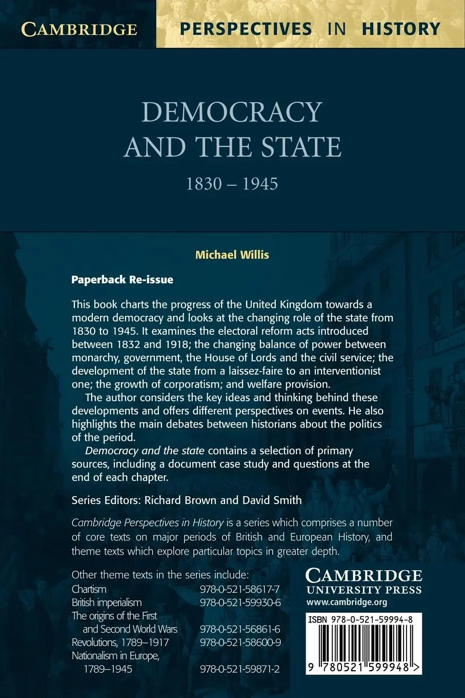 Rückseite: 9780521599948 | Democracy and the State | 1830 1945 | Michael Willis | Taschenbuch