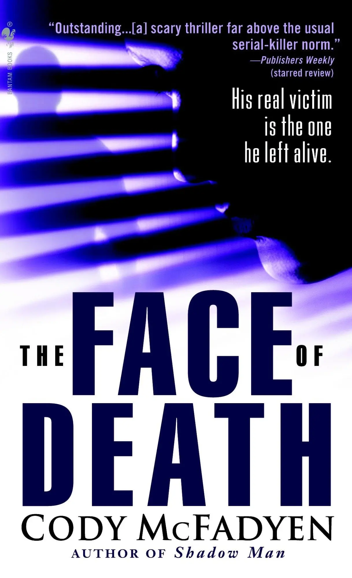 Cover: 9780553589948 | The Face of Death | Cody McFadyen | Taschenbuch | 591 S. | Englisch