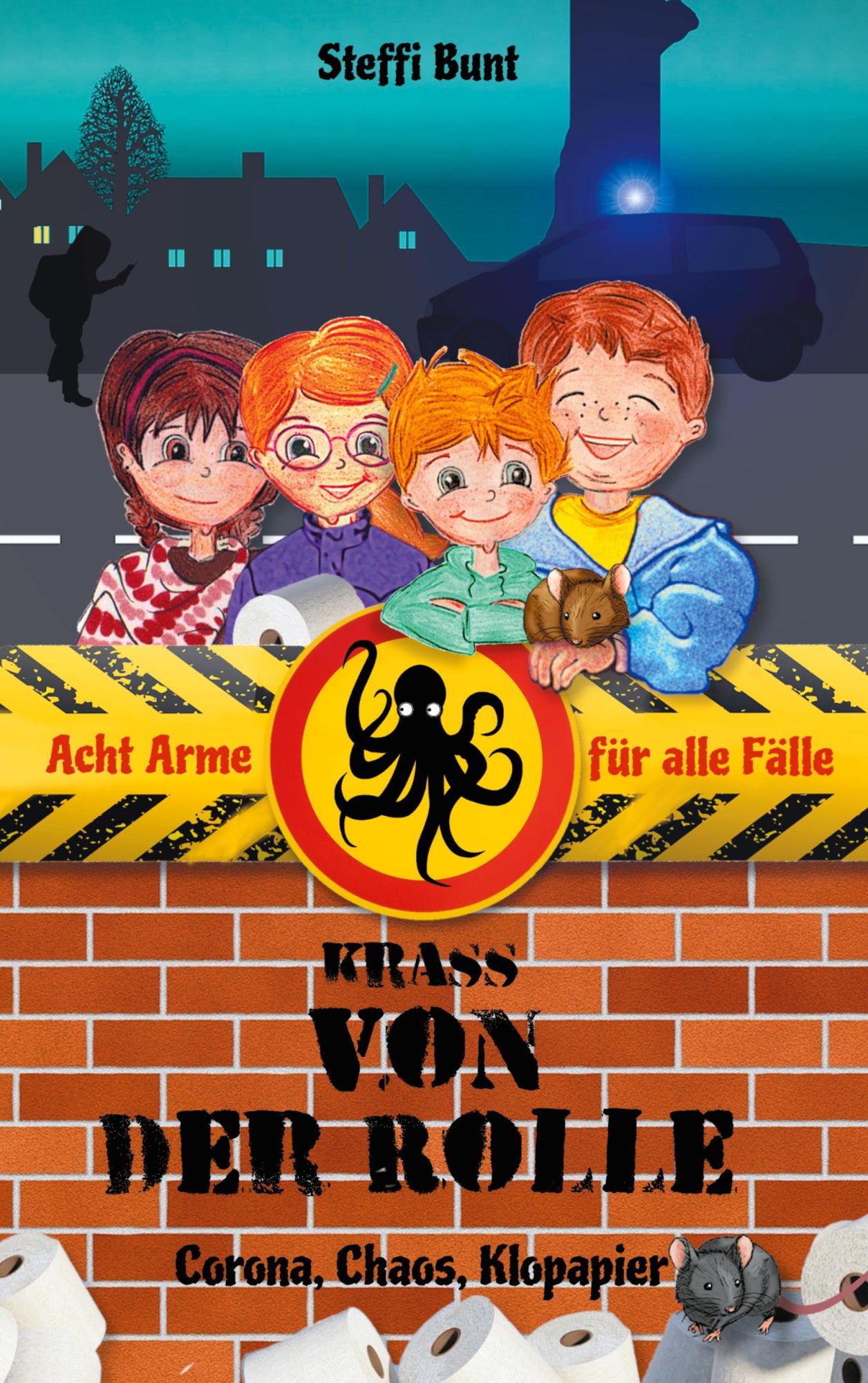 Cover: 9783754329948 | Krass von der Rolle - Corona, Chaos, Klopapier | Steffi Bunt | Buch