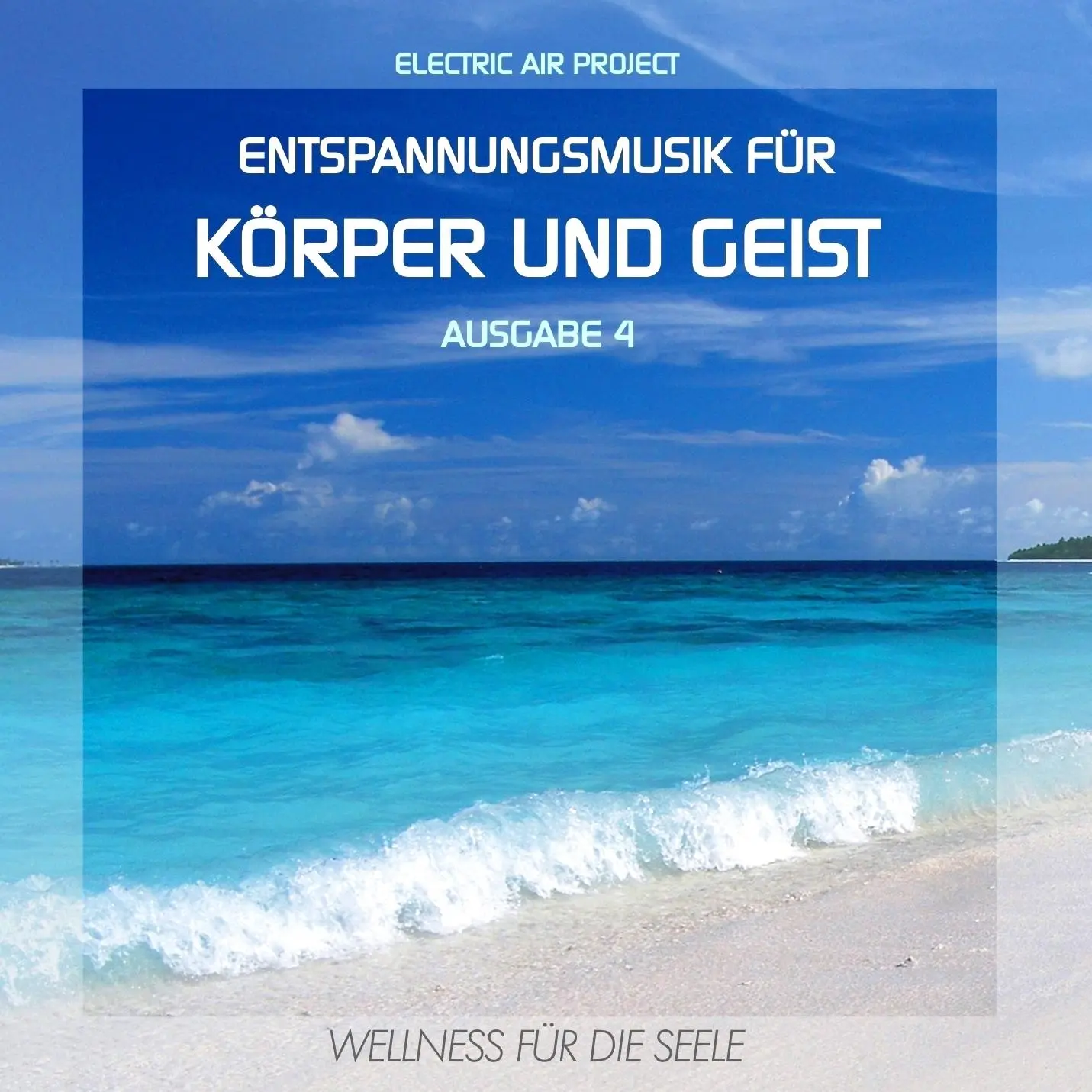 Cover: 4260088630049 | Entspannungsmusik für Körper und Geist 4 | Wellness für die Seele | CD