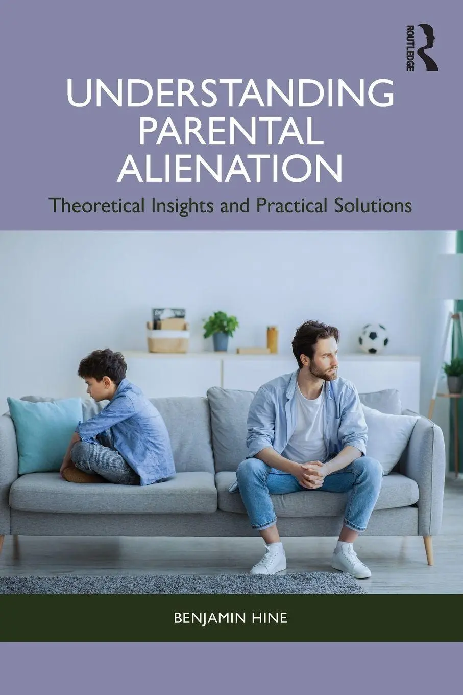 Cover: 9781041050049 | Understanding Parental Alienation | Benjamin Hine | Taschenbuch | 2026