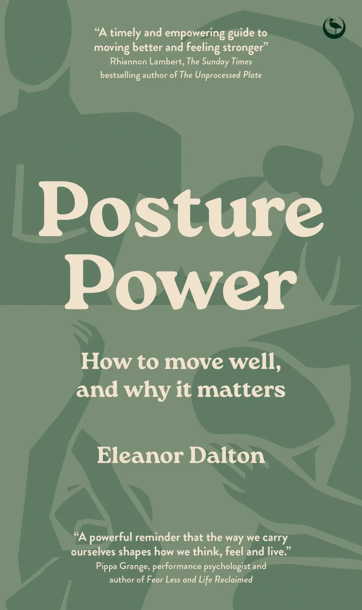 Cover: 9781836810049 | Posture Power | How to move well, and why it matters | Eleanor Dalton