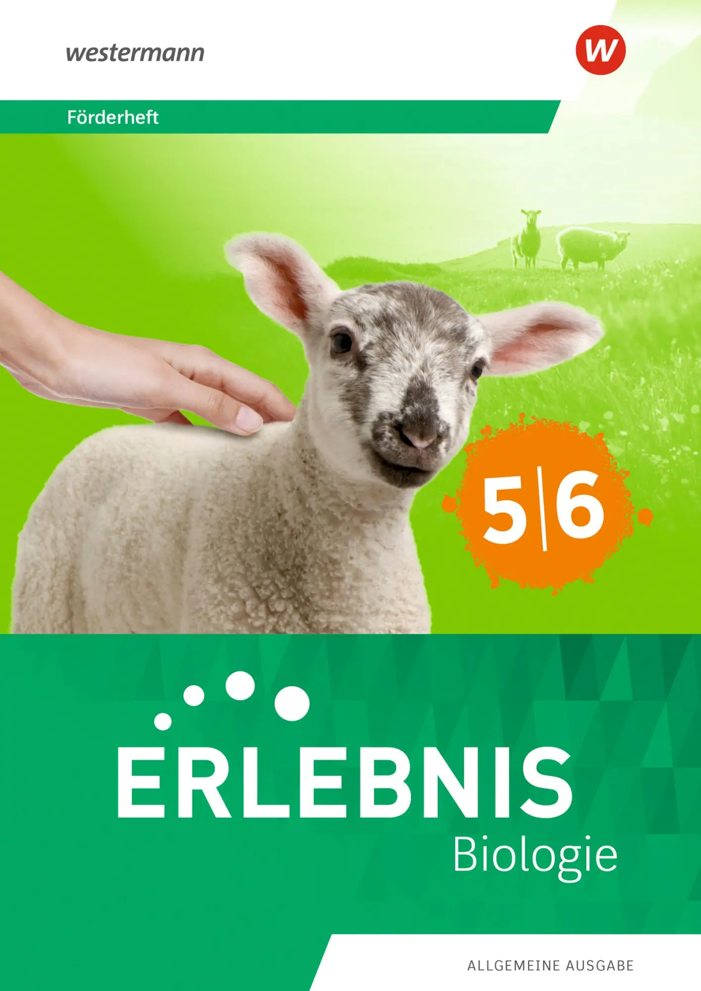 Cover: 9783141840049 | Erlebnis Biologie 5/6. Förderheft. Allgemeine Ausgabe | Ausgabe 2025