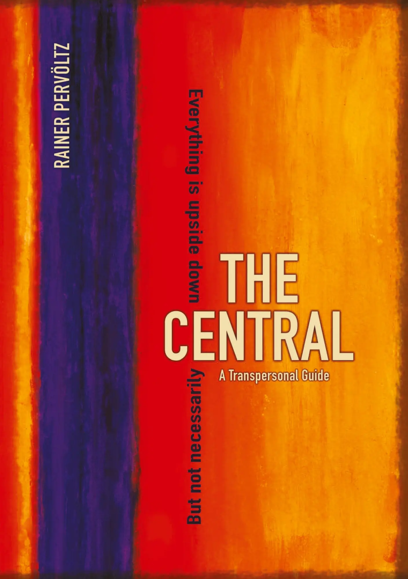 Cover: 9783384320049 | The Central | Rainer Pervöltz | Taschenbuch | Englisch | 2024