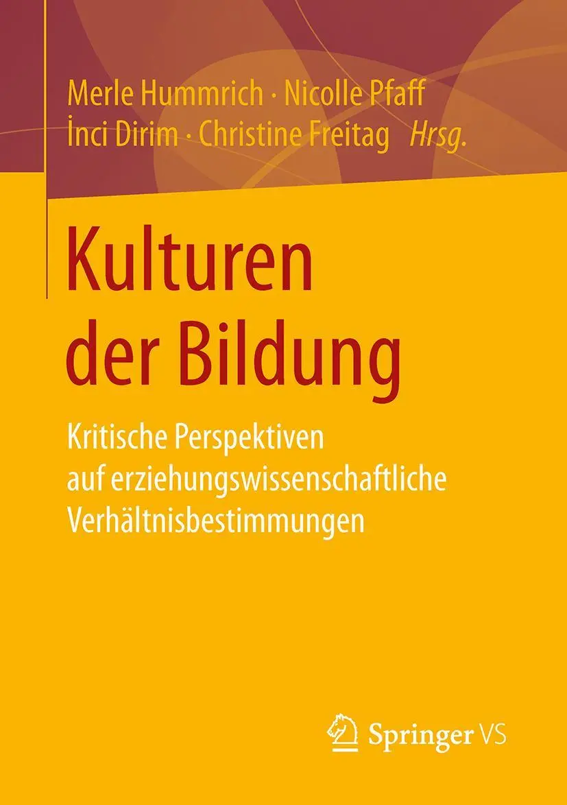 Cover: 9783658100049 | Kulturen der Bildung | Merle Hummrich (u. a.) | Taschenbuch | vii