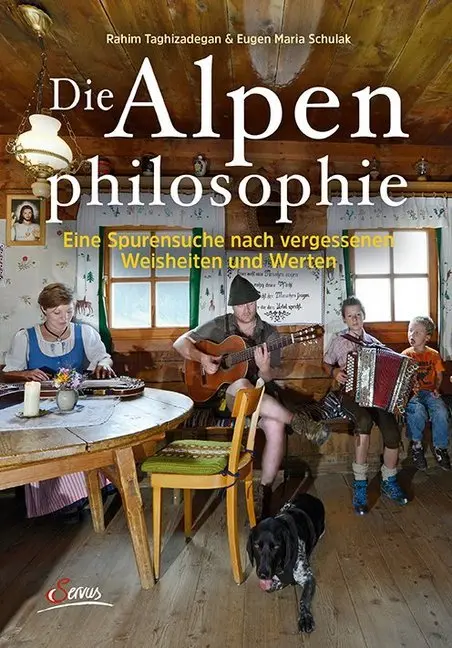 Cover: 9783710400049 | Die Alpenphilosophie | Rahim Taghizadegan (u. a.) | Buch | 272 S.