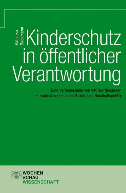 Cover: 9783734400049 | Kinderschutz in öffentlicher Verantwortung | Kathinka Beckmann | Buch
