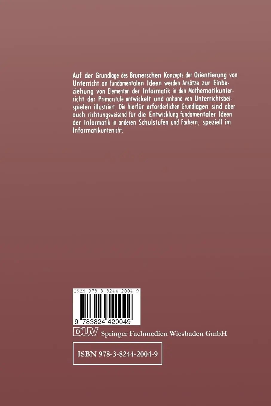 Rückseite: 9783824420049 | Fundamentale Ideen der Informatik im Mathematikunterricht | Knöss