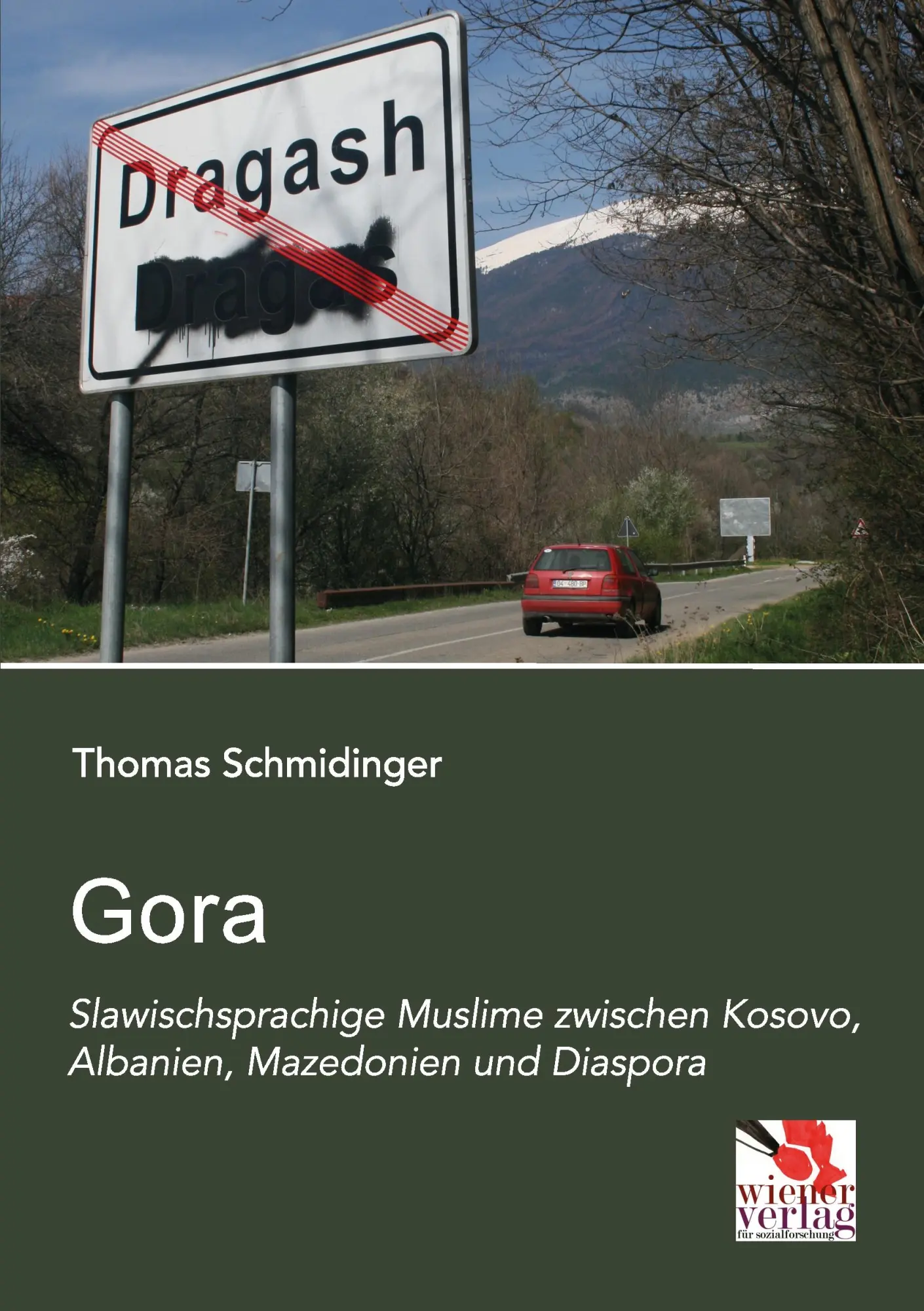 Cover: 9783944690049 | Gora: Slawischsprachige Muslime zwischen Kosovo, Albanien,...