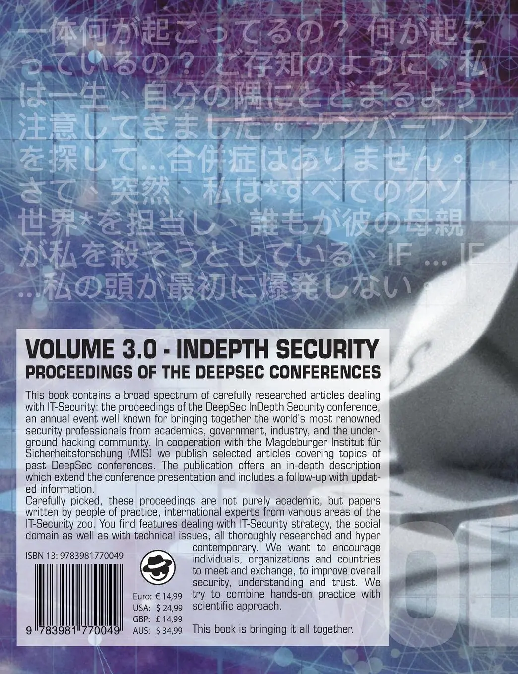 Rückseite: 9783981770049 | In Depth Security Vol. III | Proceedings of the DeepSec Conferences