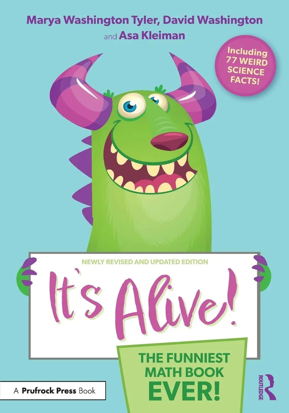 Cover: 9781032510149 | It's Alive! | The Funniest Math Book Ever! | Tyler (u. a.) | Buch