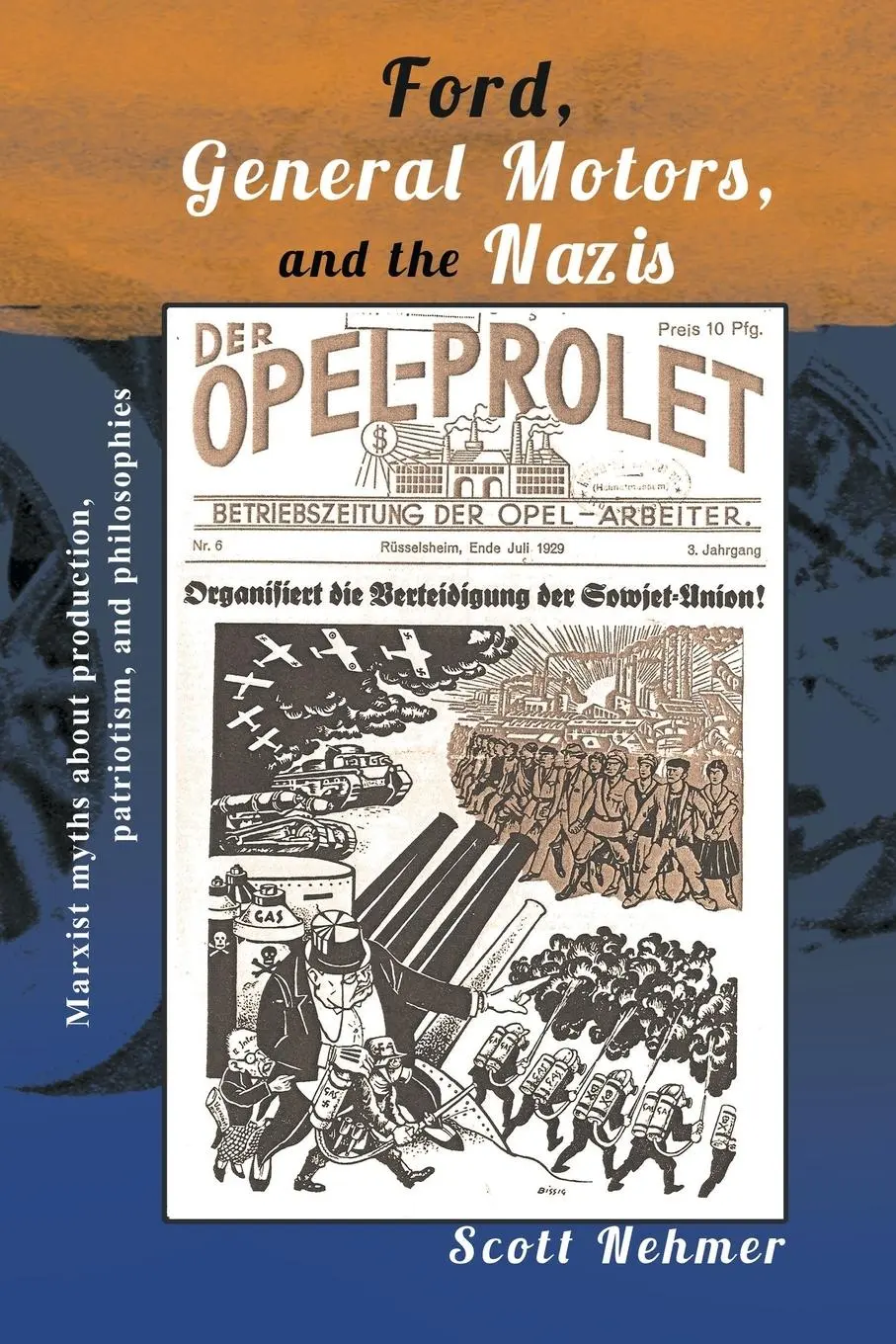 Cover: 9781491810149 | Ford, General Motors, and the Nazis | Scott Nehmer | Taschenbuch