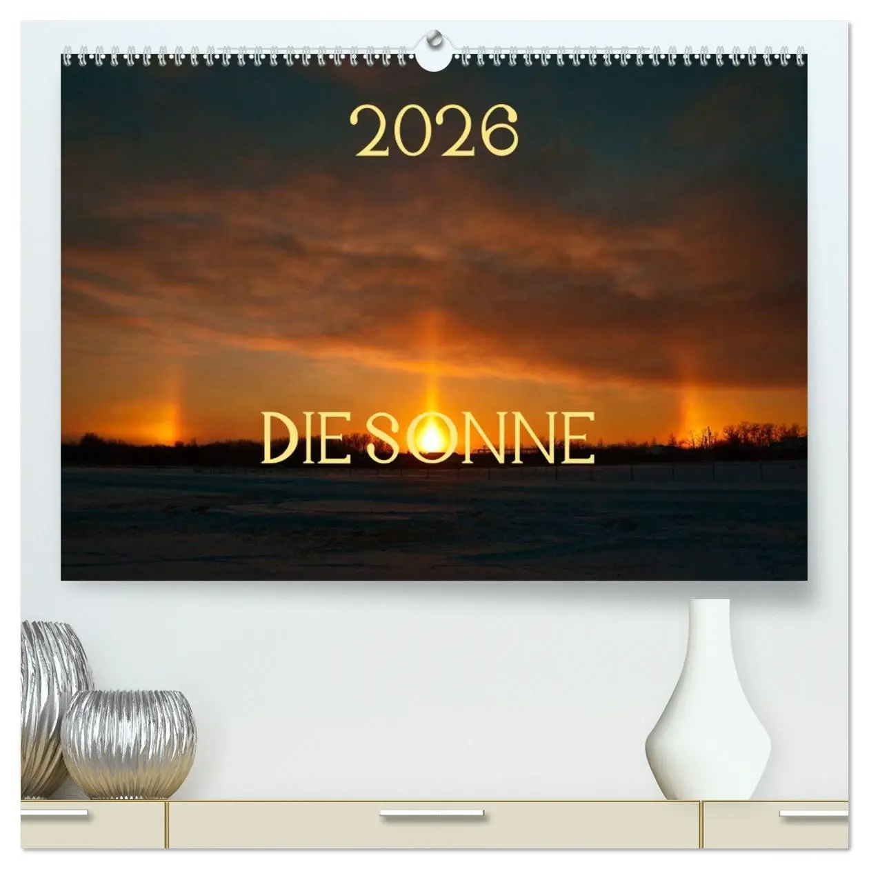 Cover: 9783516210149 | Die Sonne - 2026 (hochwertiger Premium Wandkalender 2026 DIN A2...