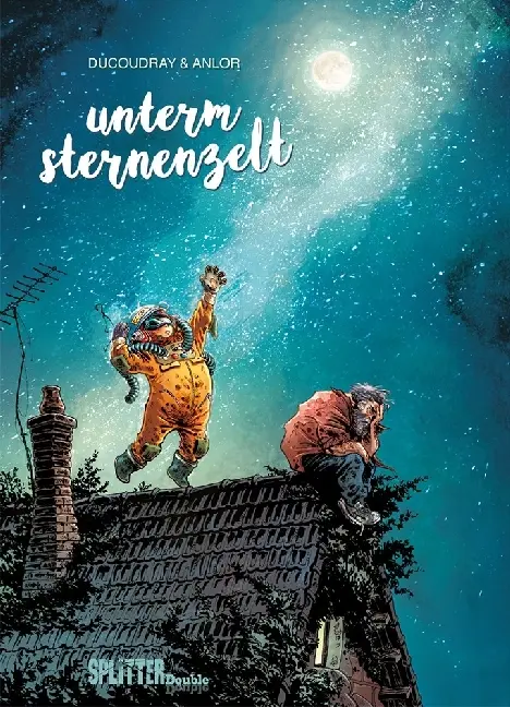 Cover: 9783962190149 | Unterm Sternenzelt | Aurélien Ducoudray | Buch | 104 S. | Deutsch