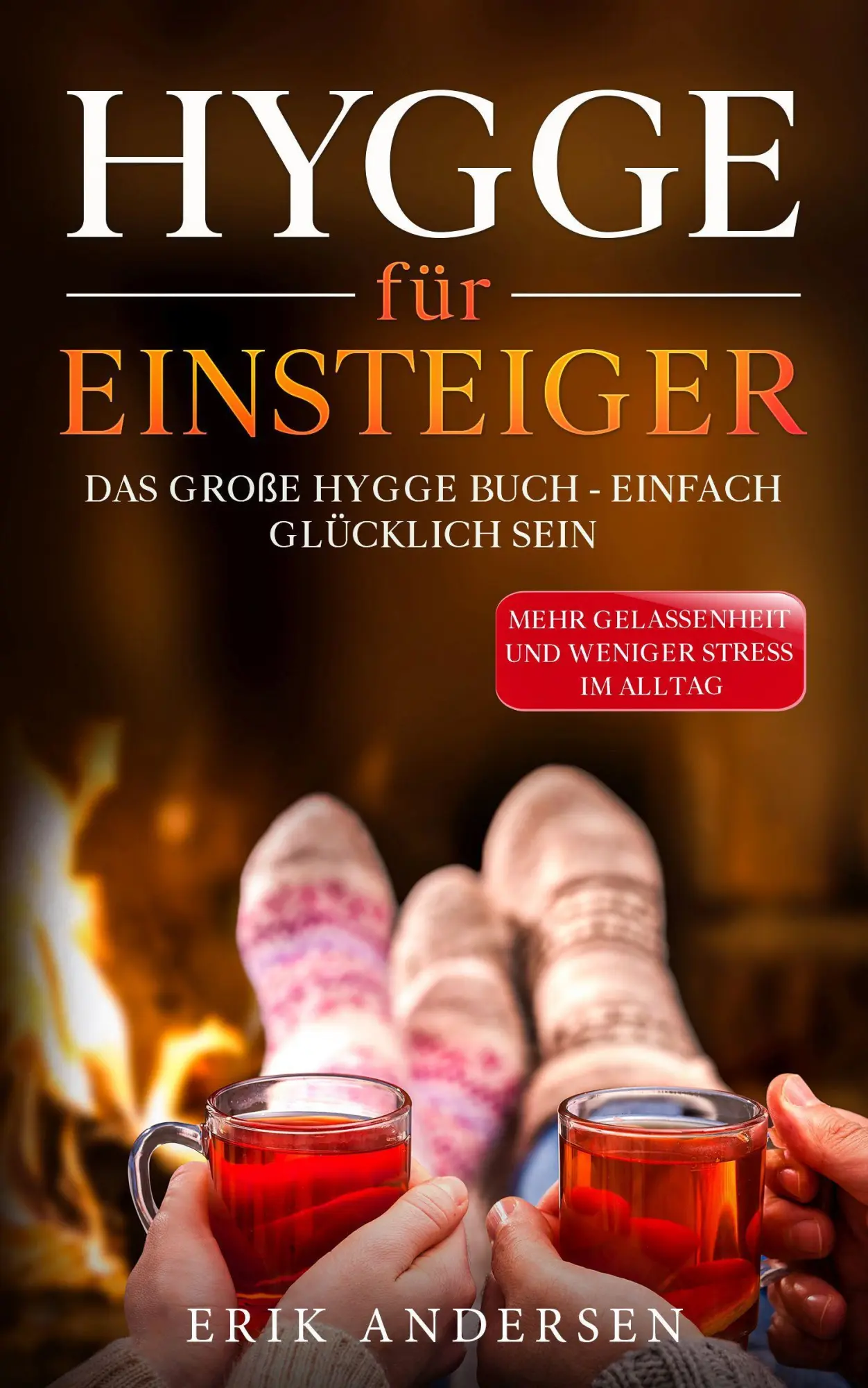 Cover: 9783969670149 | Hygge für Einsteiger | Christian Andersen | Taschenbuch | 102 S.