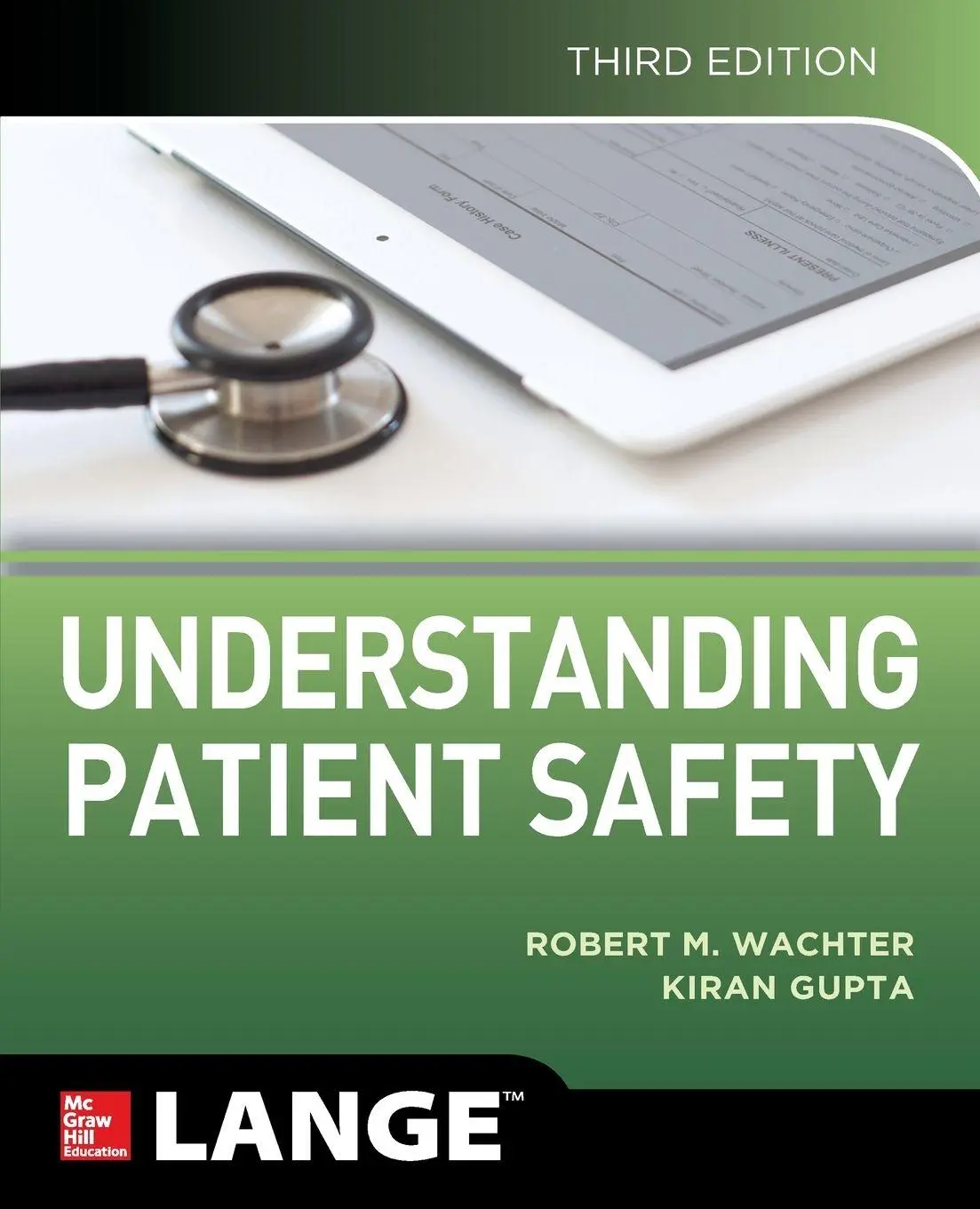 Cover: 9781259860249 | Understanding Patient Safety, Third Edition | Robert Wachter (u. a.)