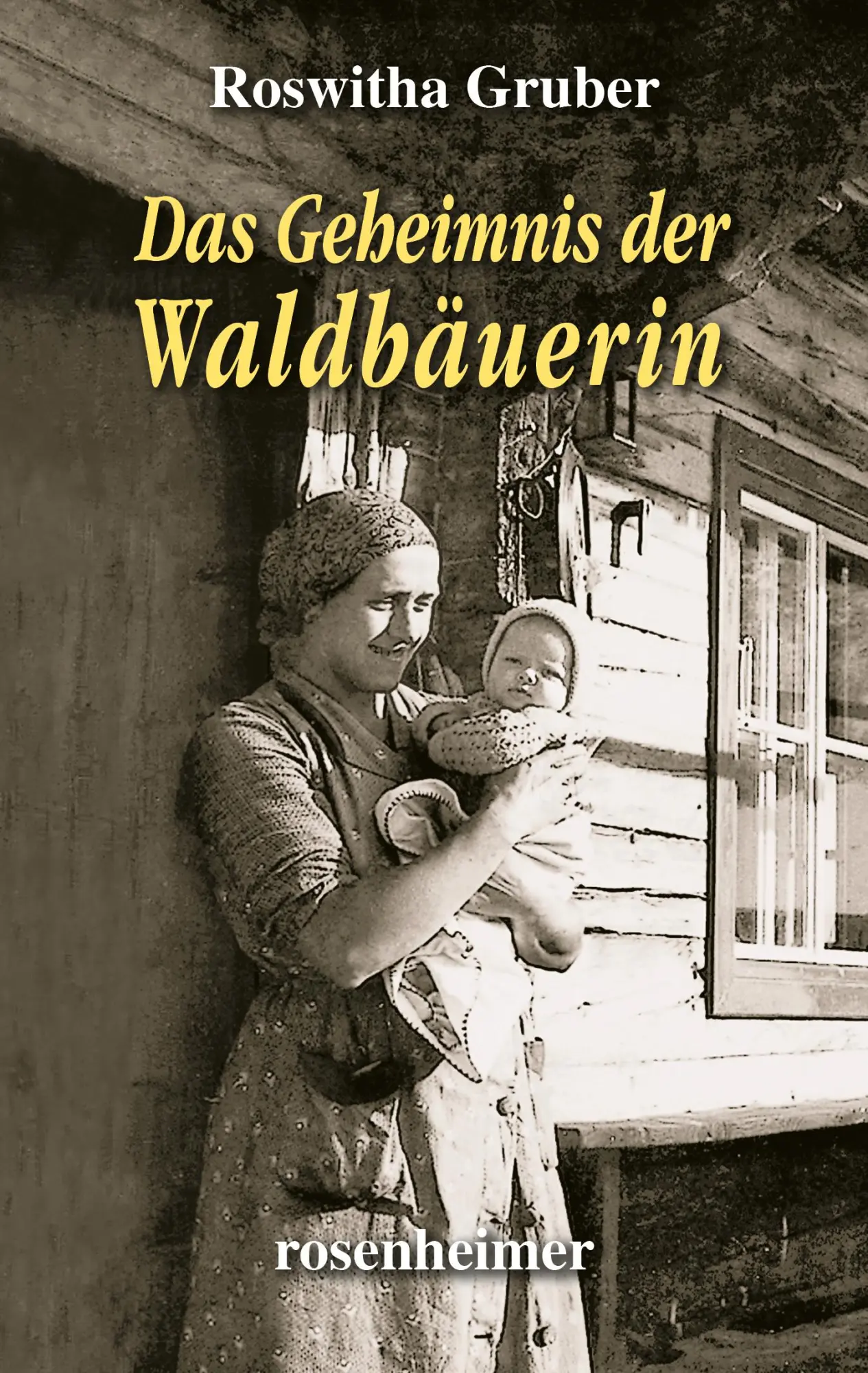 Cover: 9783475550249 | Das Geheimnis der Waldbäuerin | Roswitha Gruber | Buch | 272 S. | 2025