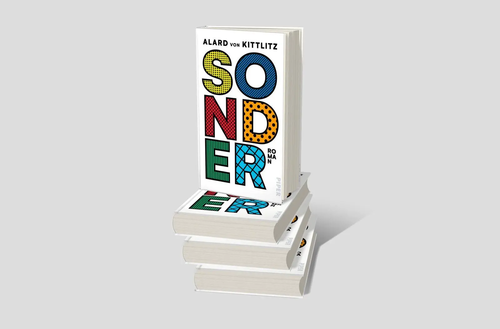 Bild: 9783492070249 | Sonder | Roman | Alard von Kittlitz | Buch | 320 S. | Deutsch | 2020