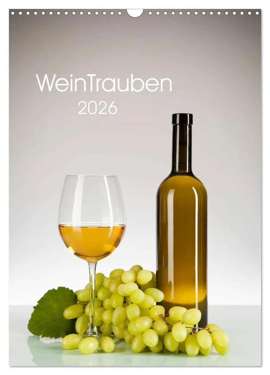 Cover: 9783516440249 | WeinTrauben 2026 (Wandkalender 2026 DIN A3 hoch), CALVENDO...