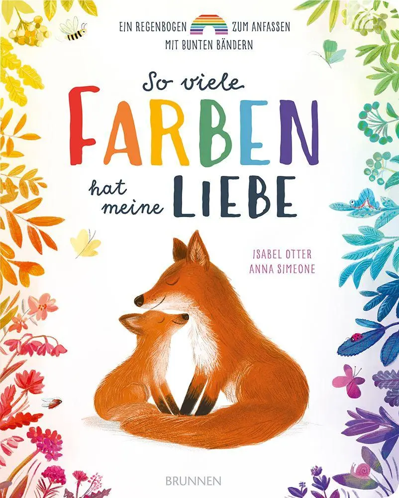 Cover: 9783765550249 | So viele Farben hat meine Liebe | Isabel Otter | Buch | 16 S. | 2026