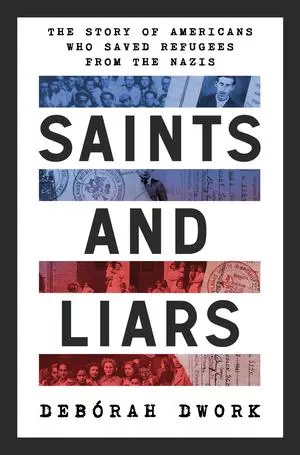 Cover: 9781324020349 | Saints and Liars | Debórah Dwork | Buch | Einband - fest (Hardcover)