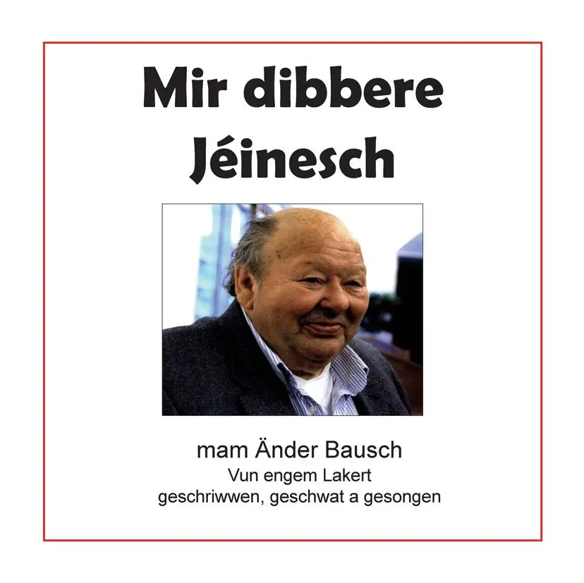 Cover: 9783949780349 | Mir dibbere Jéinesch | Änder Bausch | Taschenbuch | Deutsch | 2025
